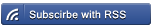 Subscribe with RSS!